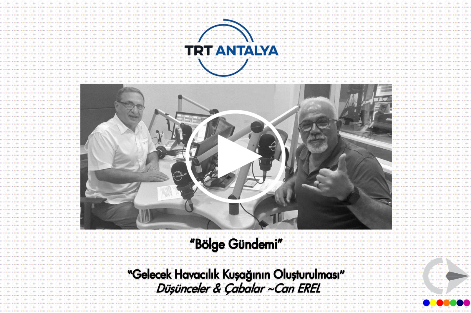 TRT Antalya Radyosu "Hayatın İçinden / Bir Konu - Bir Konuk" Programı; 15 Mayıs 2024